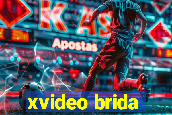 xvideo brida